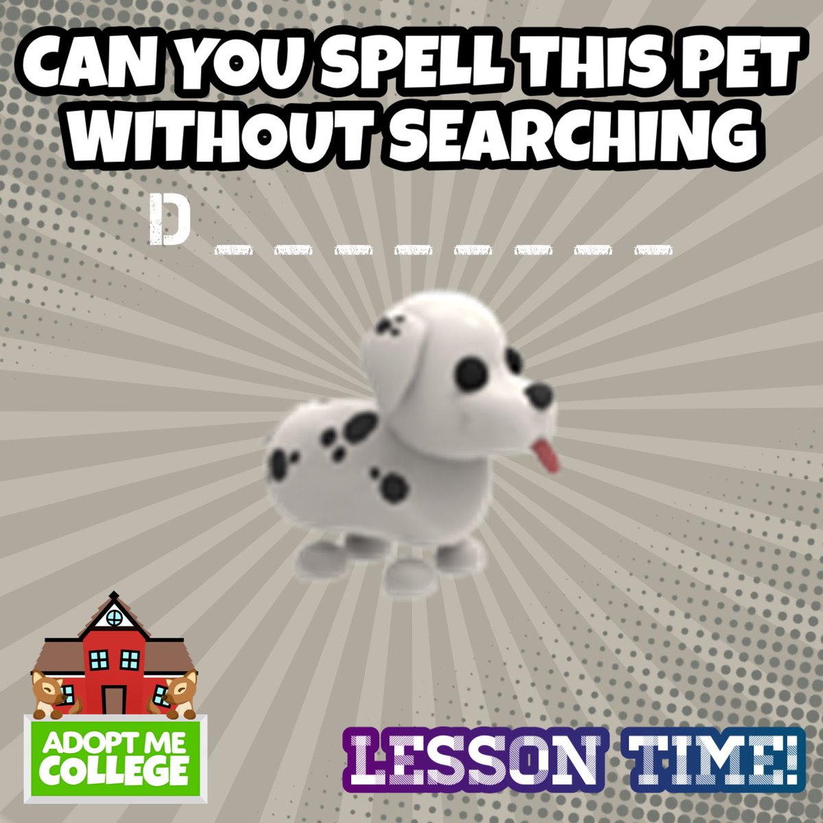 ✏️LESSON TIME #2✏️

📝Comment Down The Answer!!📝

More info: This pet was launched in Christmas2019 for 250 Robux and originally called “Santa Dog”. However, the name was changed when “Dress Your Pets” update launched.

#AdoptMe #AMTrading #ColorAdoptMe