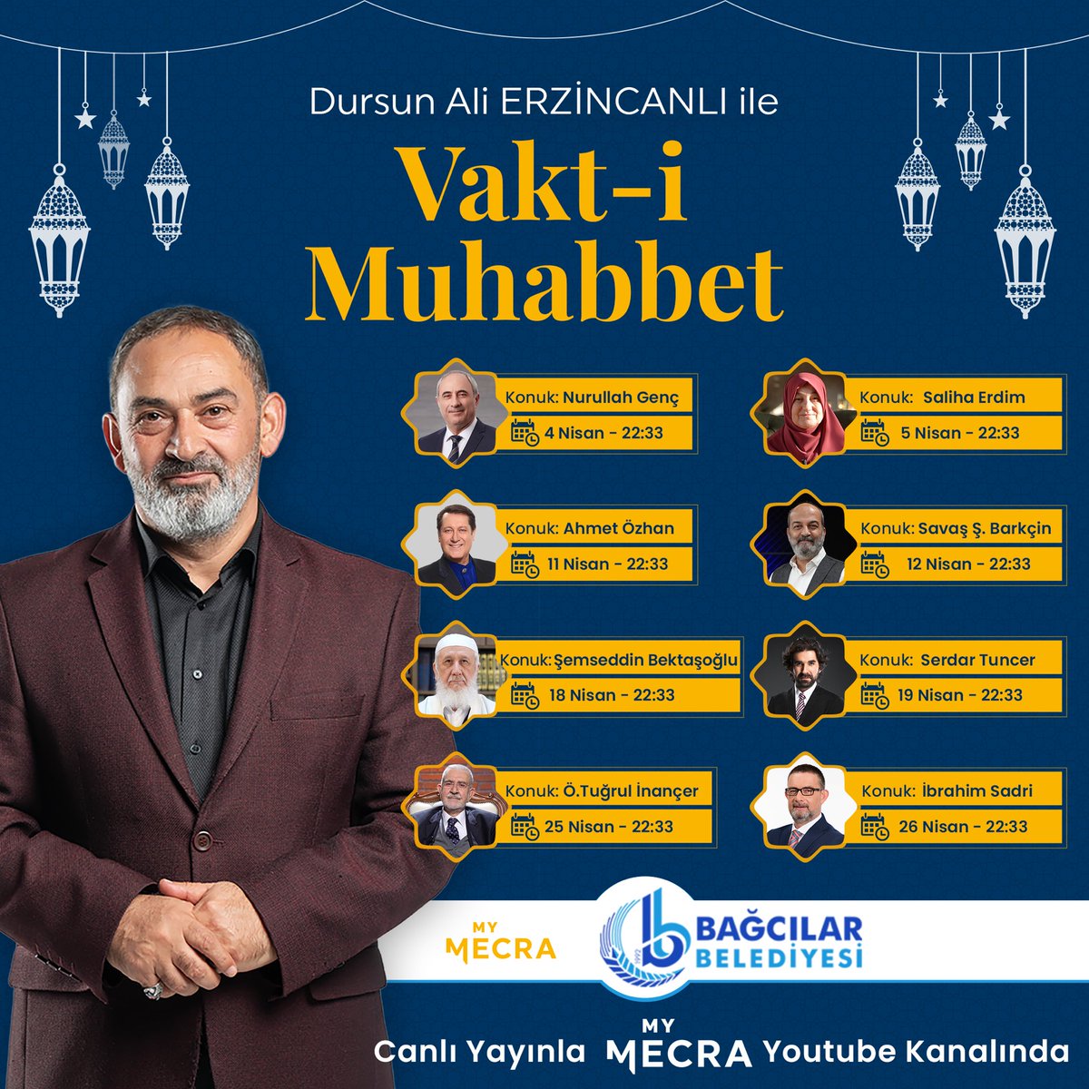 mymecra's tweet photo. Vakt-i Muhabbet Ramazan ayı boyunca; Serdar Tuncer, Dursun Ali Erzincanlı ve Orhan Karaağaç’ın sunumlarıyla 22:33‘te MyMecra YouTube kanalında.

@istikbal Katkılarıyla

@Yaziyor @dalierzincanli @OrhanKaraagacc https://t.co/tE31wfCArw