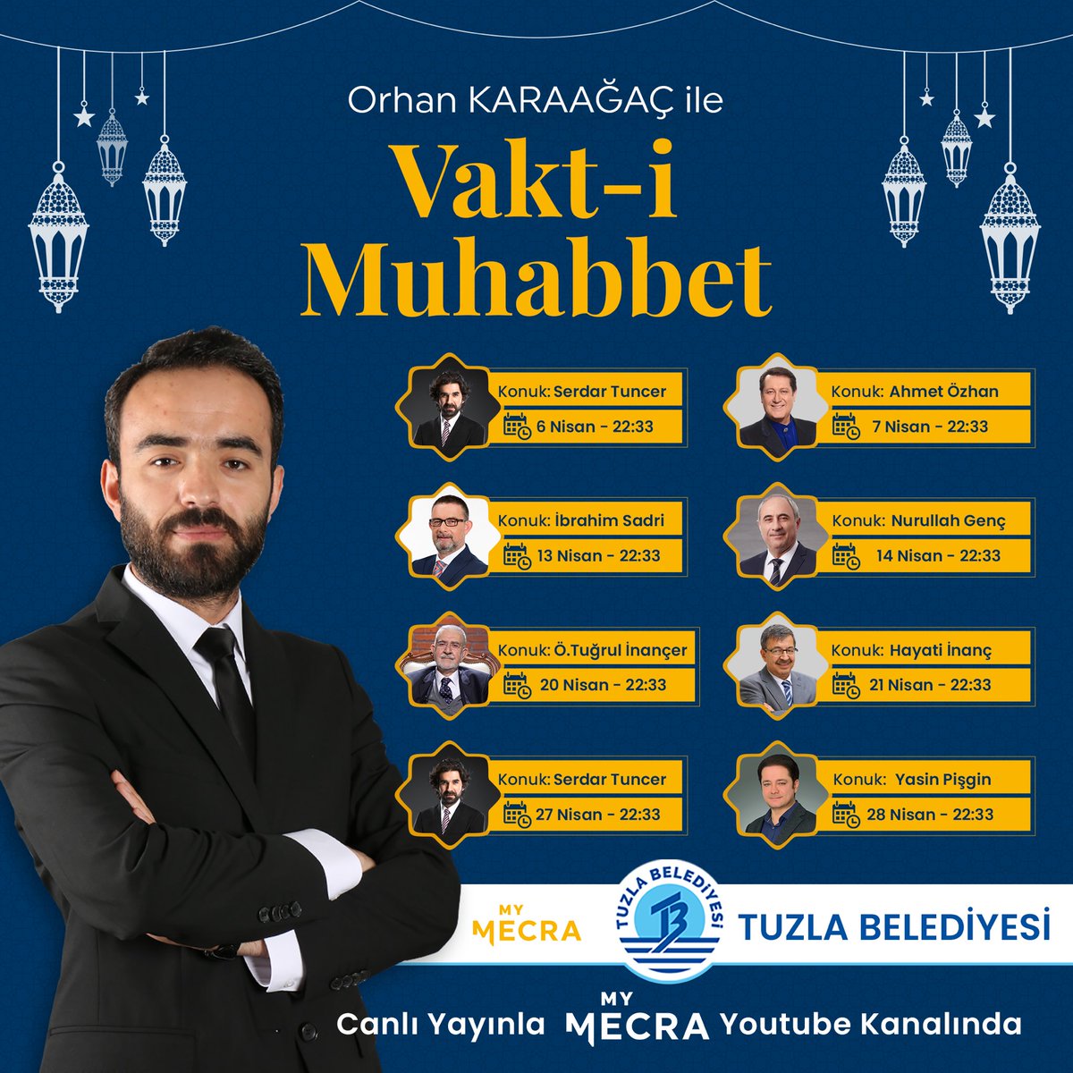 mymecra's tweet photo. Vakt-i Muhabbet Ramazan ayı boyunca; Serdar Tuncer, Dursun Ali Erzincanlı ve Orhan Karaağaç’ın sunumlarıyla 22:33‘te MyMecra YouTube kanalında.

@istikbal Katkılarıyla

@Yaziyor @dalierzincanli @OrhanKaraagacc https://t.co/tE31wfCArw