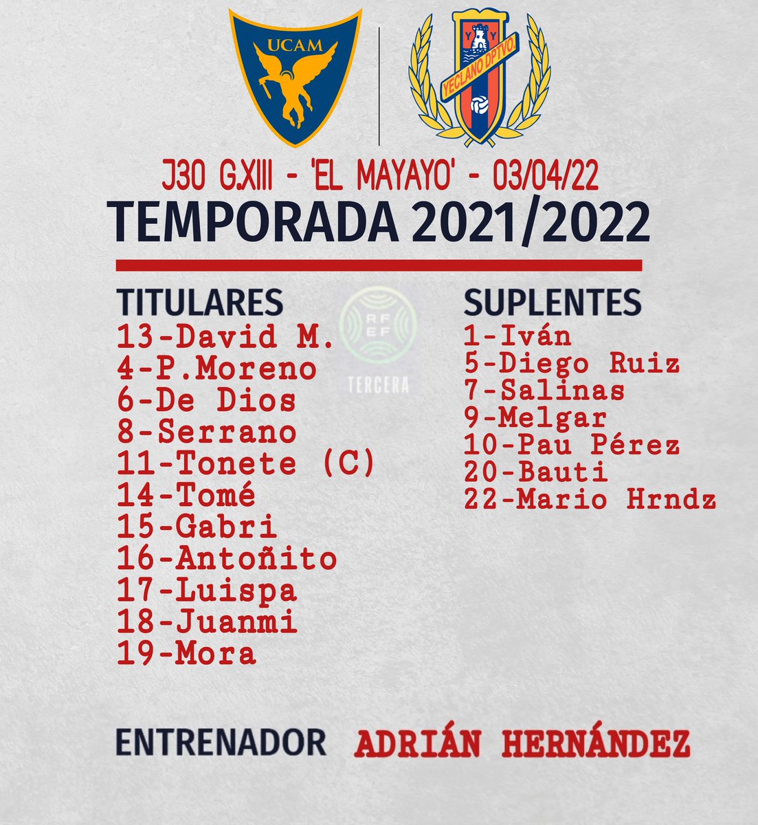 Yeclano_dptvo's tweet photo. #UCAMMurciaBYeclano ⚔

📝🔛 ¡Con estos jugadores lucharemos por la victoria 🆚️ @UCAMMurciaCF 'B' en el partido de esta tarde! 💪⚽️

#TerceraRFEF 🏆
#GraciasAfición 🤗
#SoyDelYeclano 🔵🔴 https://t.co/j40FnkyDXl