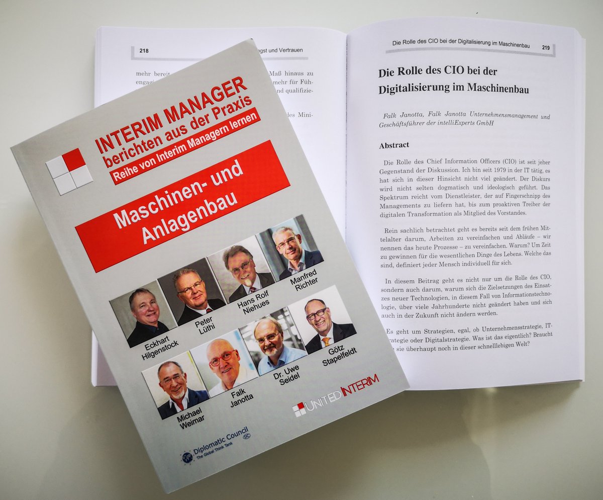 Falk_Janotta's tweet photo. Nach "Vom CIO zum CEO" Ende 2019 nun mein nächster Buchbeitrag, in dem ich meine Erfahrungen zum Thema #CIO in Zeiten der #Digitalisierung weitergebe: "Die Rolle des CIO bei der Digitalisierung im #Maschinenbau" in der Buchreihe "Interim Manager berichten aus der Praxis". https://t.co/ox1p6oCRej