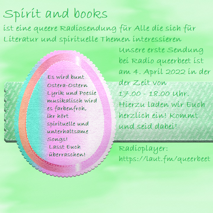 spiritandbook's tweet photo. #queeresradio #Radio #Queerbeet  #Spirit #books #radiosendung #Ostera #Ostern #Lyrik #Poesie #spirituellesongs  #unterhaltsamesongs
mehr #info https://t.co/DaMUxg3bpq https://t.co/qg4Q05nPgK