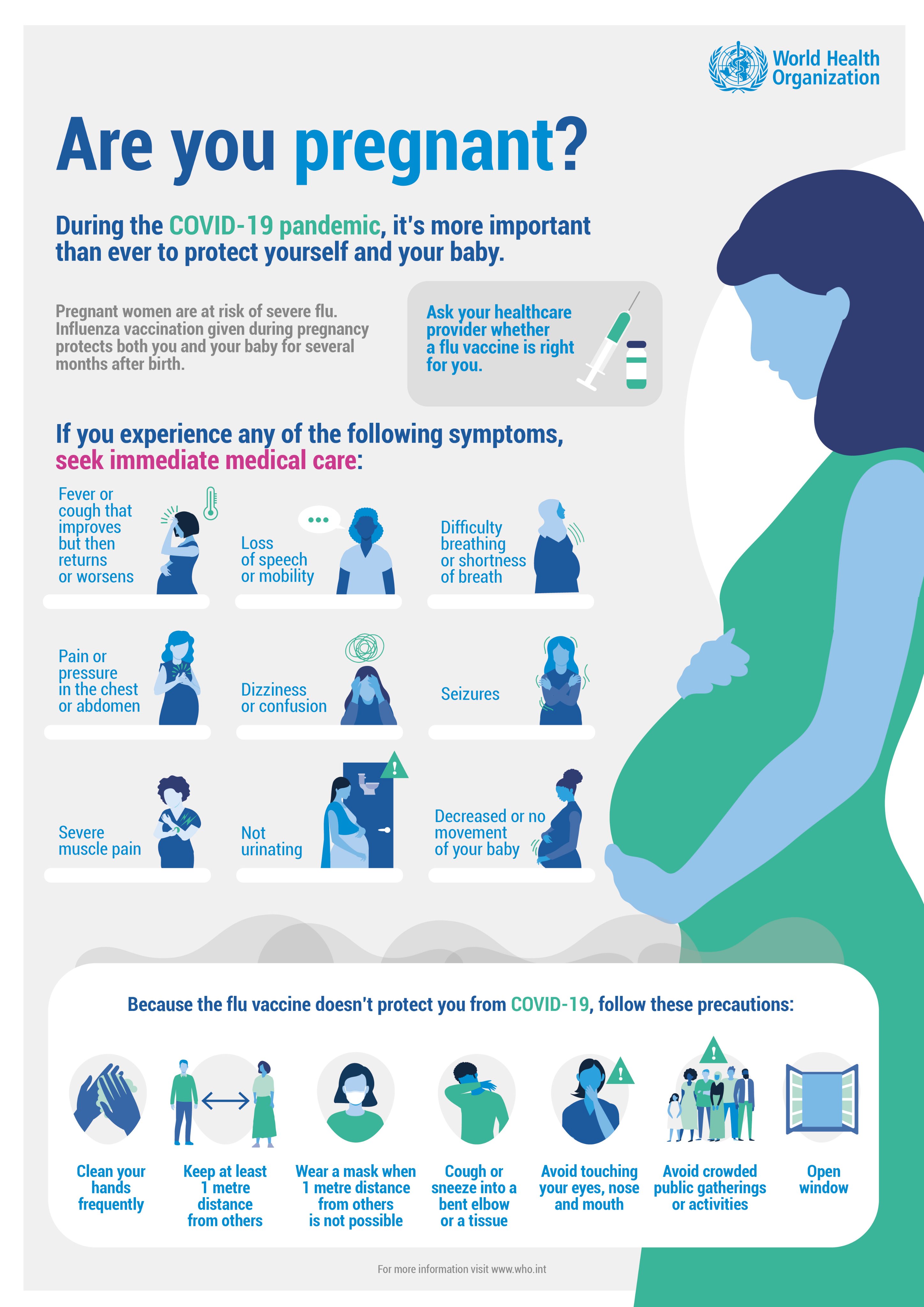 Are you pregnant ? Pregnant women are at risk of severe flu, iiQ8 WHO