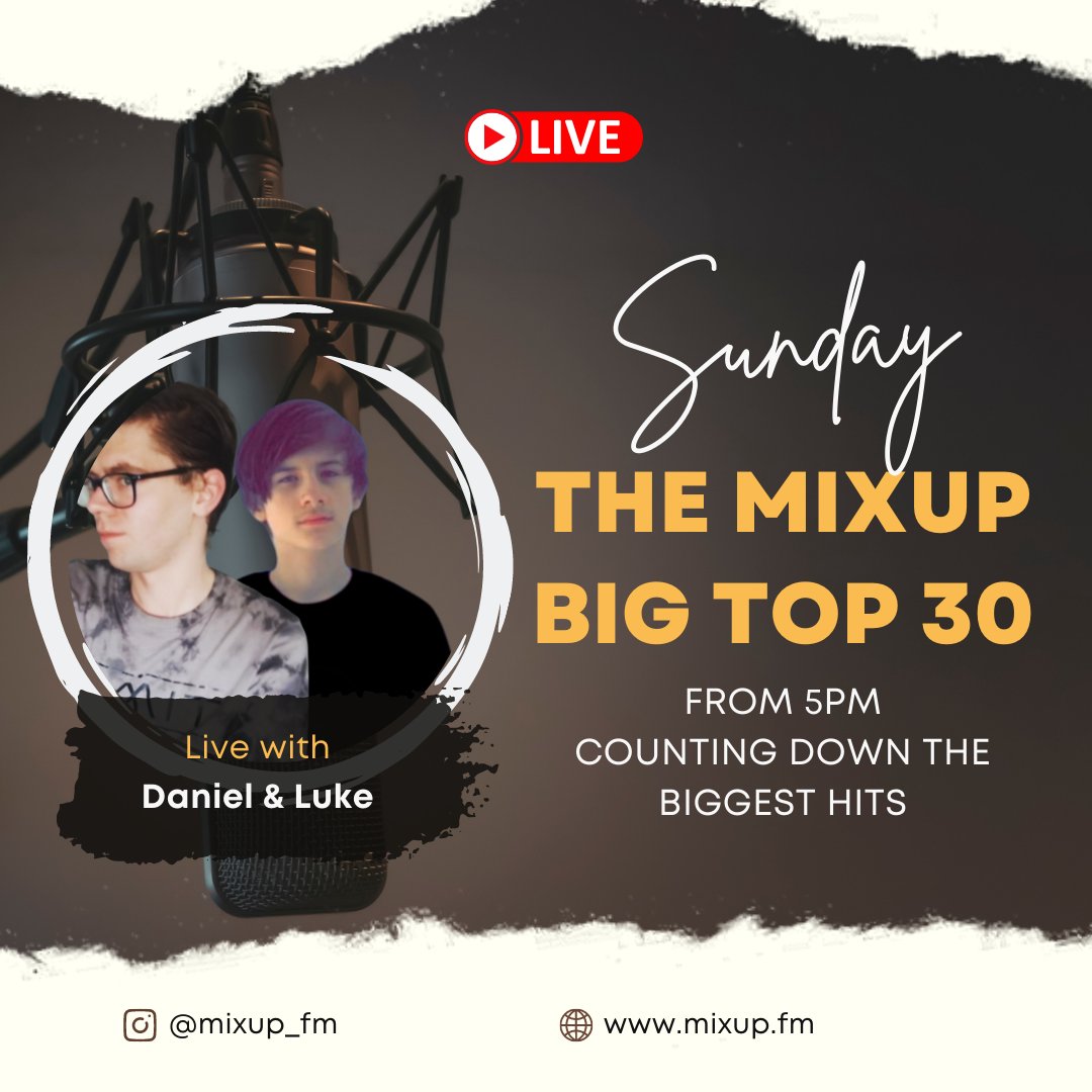 Join <a href="/itsdanmazing/">Daniel P.</a> and @Luke_OnAir from 5pm with The MixUp Big Top 30 this Sunday! Counting down the most played hits this week! 

mixup.fm 

#OnlineRadioStation #onlineradio #internetradio #ChartShow #NowPlaying #mixupfm #Radio #radiostation