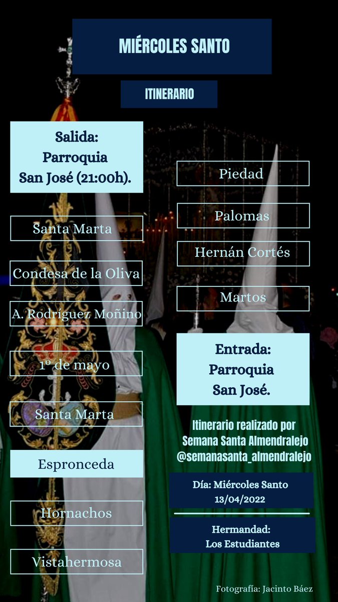 SemanaSanta_Alm's tweet photo. Itinerario Miércoles Santo - Los Estudiantes.
#semanasantaalmendralejo #semanasanta #almendralejo #badajoz #extremadura #cofrade #Hermandad #Penitencia #cofradía #fe #ss #turismo #SSanta #SemanaSanta2022 #LaPasiónNoAcaba https://t.co/9chLGqxRqC