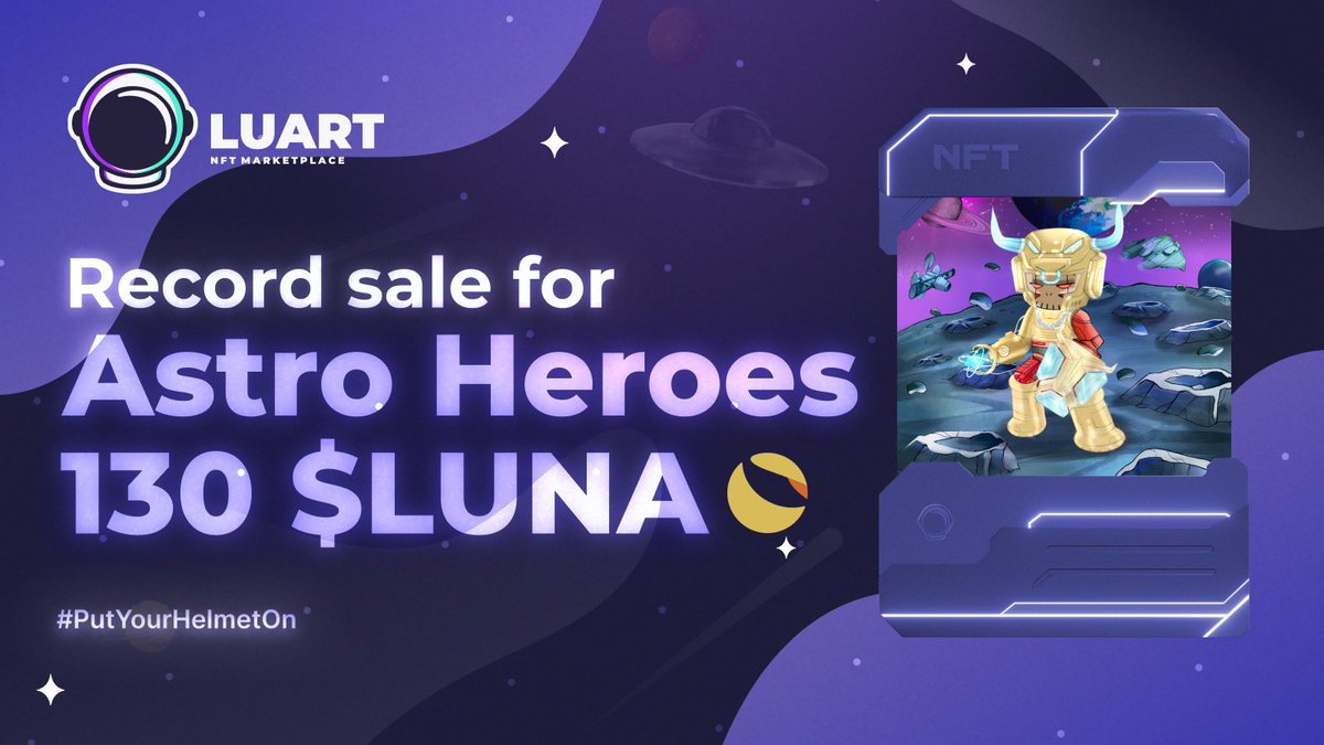 luart_io's tweet photo. 🚨 ASTRO HEROES RECORD SALE 🚨

Our pals @_Astro_Heroes recently had a RECORD sale of 130 $LUNA that’s equal to 14,874 $UST 🔥🤯

WOW! We can’t wait to see what else these guys have in store ☄️🛰

Check it 👉 https://t.co/lSOLPQPMmh

#PutYourHelmetOn👩‍🚀 #NFT $LUART https://t.co/590e8lSS4K