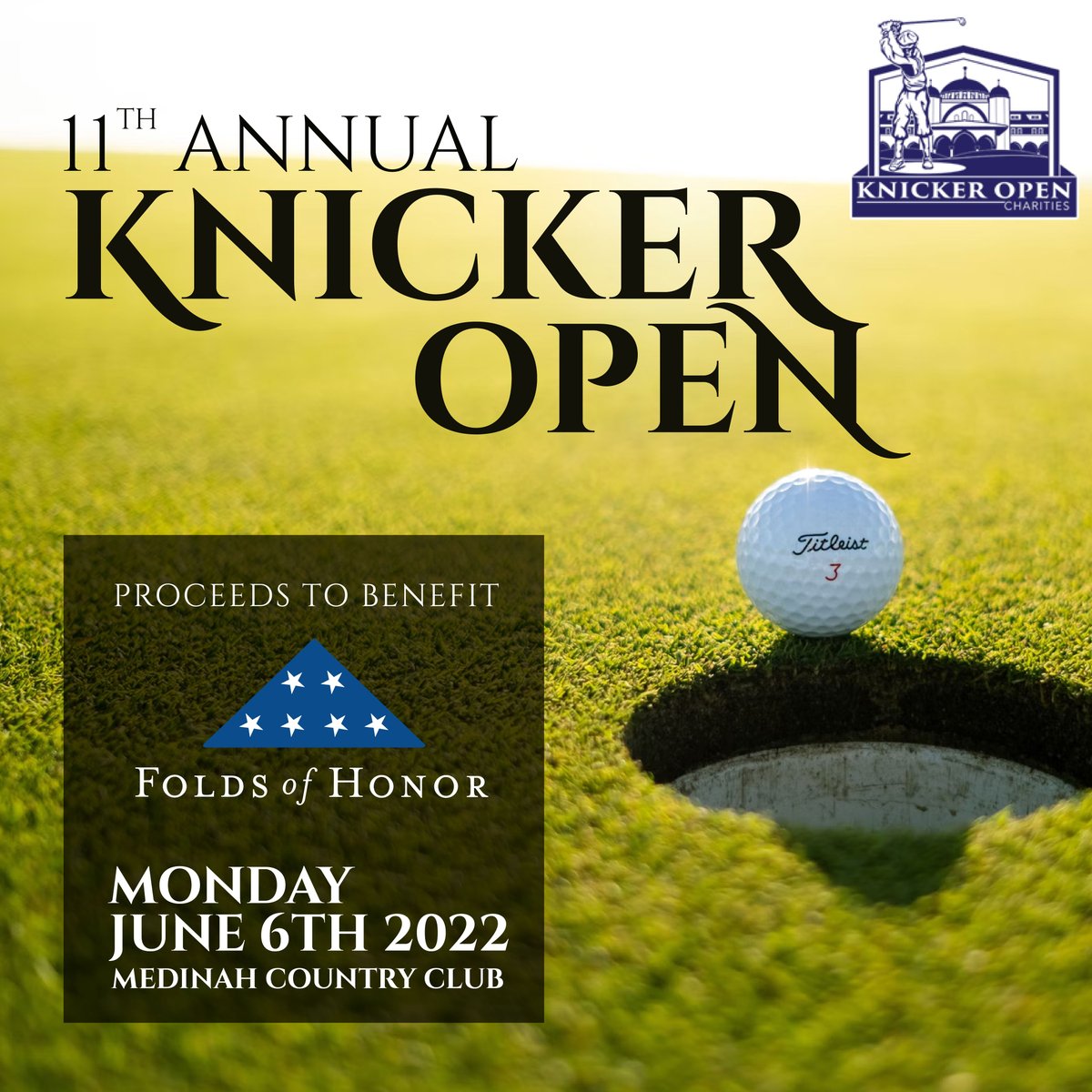 KnickerOpen's tweet photo. ⛳ Join us on Monday, June 6th, 2022 at the Medinah Country Club @MedinahCC for the 11th Annual Knicker Open Charities golf event benefiting @FoldsofHonor!
☑️ Register online at https://t.co/KALdqWpzdI
📍Medinah Country Club - 6N001 Medinah Rd, Medinah, IL 60157
#KnickerOpen https://t.co/9RX994taXu