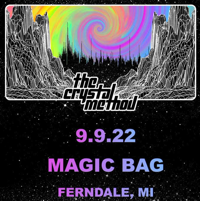 themagicbag's tweet photo. 🎟New Magic Bag show on sale now🎟 
The Crystal Method with Hyper
Fri, Sept 9 | Tix: $25 adv./$30 dos. | AA
Ticket Link: https://t.co/87cWhS1rzH
@crystalmethod @djhyper #DJHyper
#TheCrystalMethod #TheMagicBag https://t.co/uUaioMLGB7