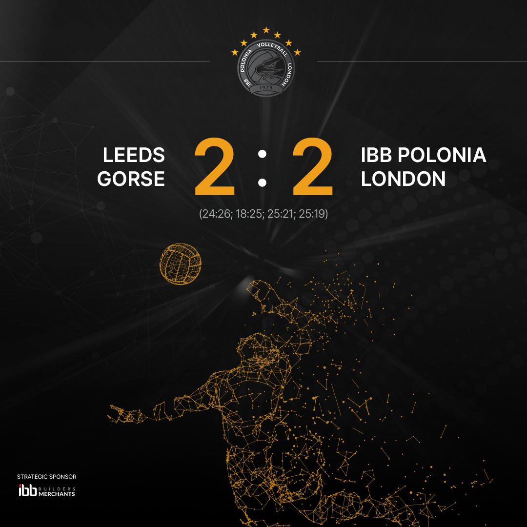 It's #Matchday - <a href="/VballEngland/">Volleyball England</a> Super League 

<a href="/LeedsVolleyball/">Leeds Gorse VC</a> 🆚 IBB Polonia London 2-2 (24:26; 18:25; 25:21; 25:19)

#GoPolonia #ilikeibb