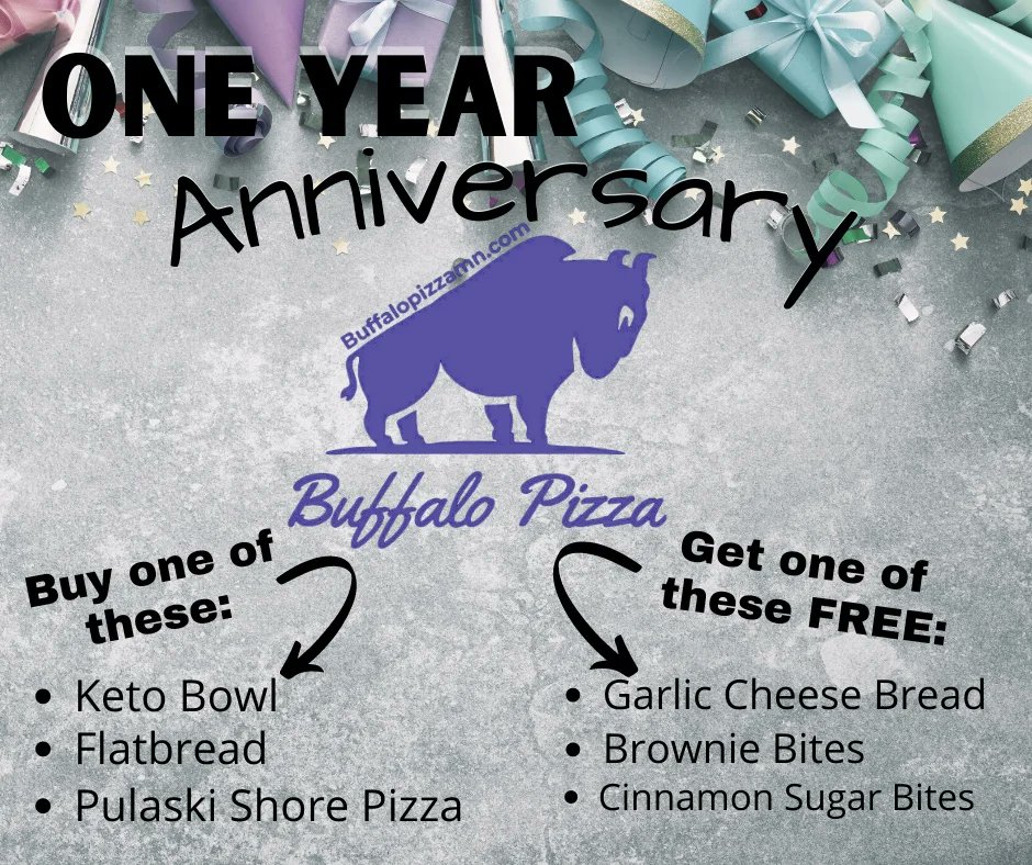 BuffaloPizzaMN's tweet photo. We've been open for a year!! 
THANK YOU to our amazing Buffalo community for your continuous support, we are incredibly grateful! 
To show our appreciation, we have a limited time offer showcasing some of our newest menu items:
#thankyou  #supportlocal #supportsmallbusinesses https://t.co/z9q61Xct1v