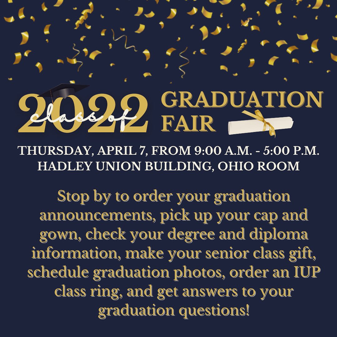 Attention graduating students: the Graduation Fair will be hosted on Thursday, April 7th in the Ohio Room from 9 am-5pm! This is a great event for graduating students to come and make sure they have everything set for graduation!
