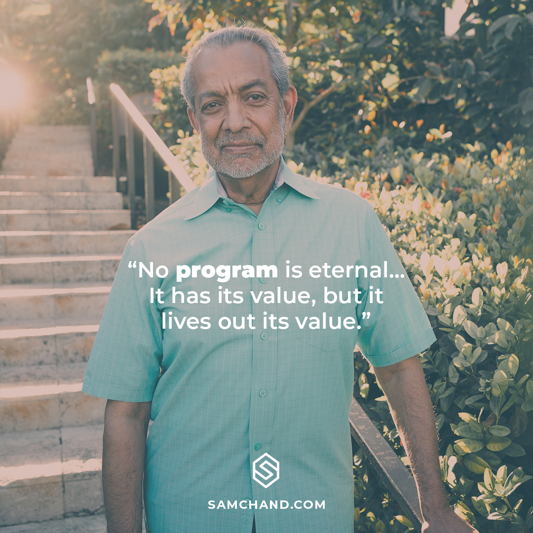 samchand's tweet photo. Recognize that every program within your organization will have a time when it will no longer be effective. Understand this and stop the programs that are no longer fruitful! #SamChand #Leadership #Coaching #Consulting #NowandNext #Temporary #Effective https://t.co/PuvIOLCUG1