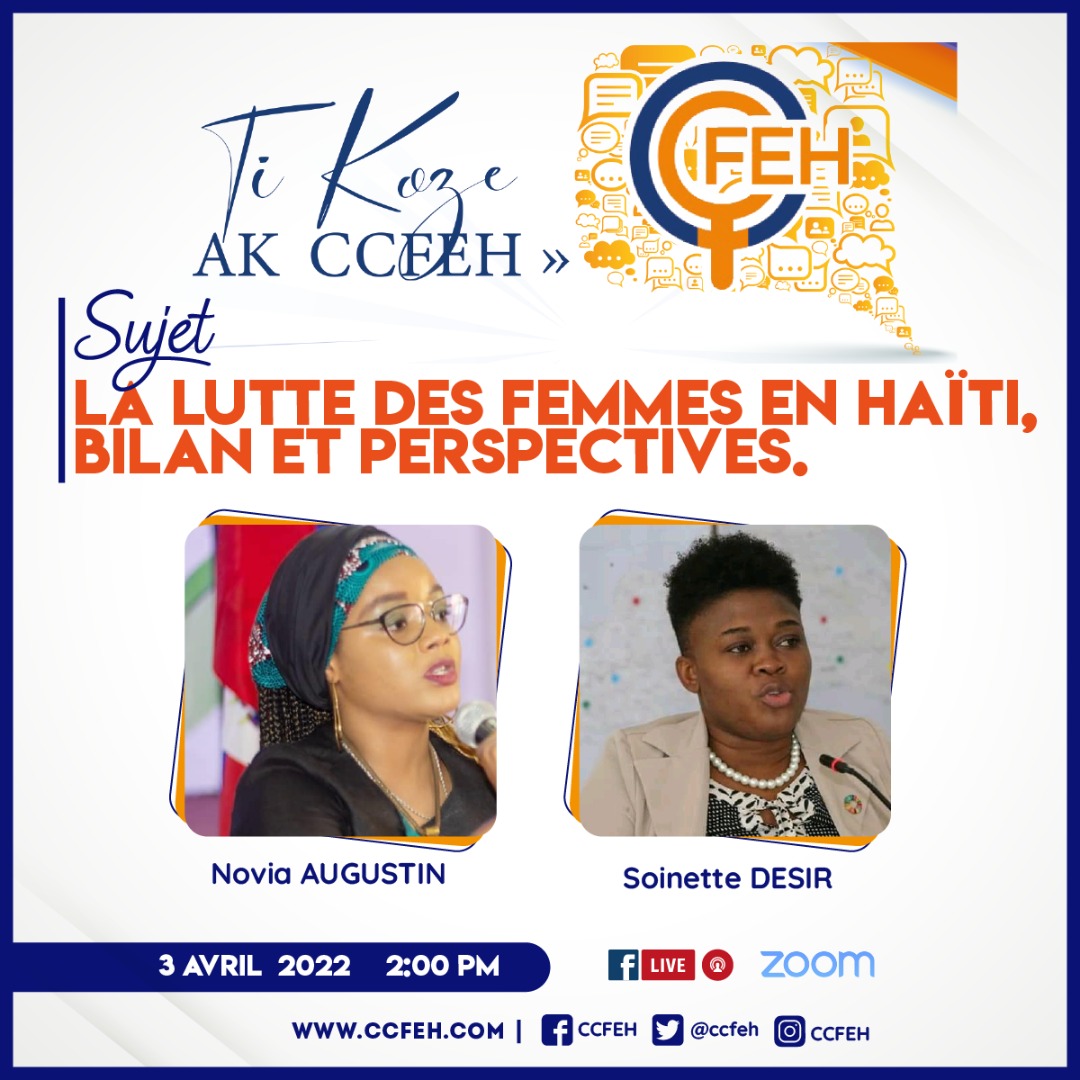 DesirSoinette's tweet photo. Plaidoyer pour une lutte féminine haïtienne unifiée pour le respect des Droits de la Femme. 

Petite causerie aujourd'hui avec @augustin_novia 

À suivre sur les réseaux de @ccfeh https://t.co/uX42N8bvx3