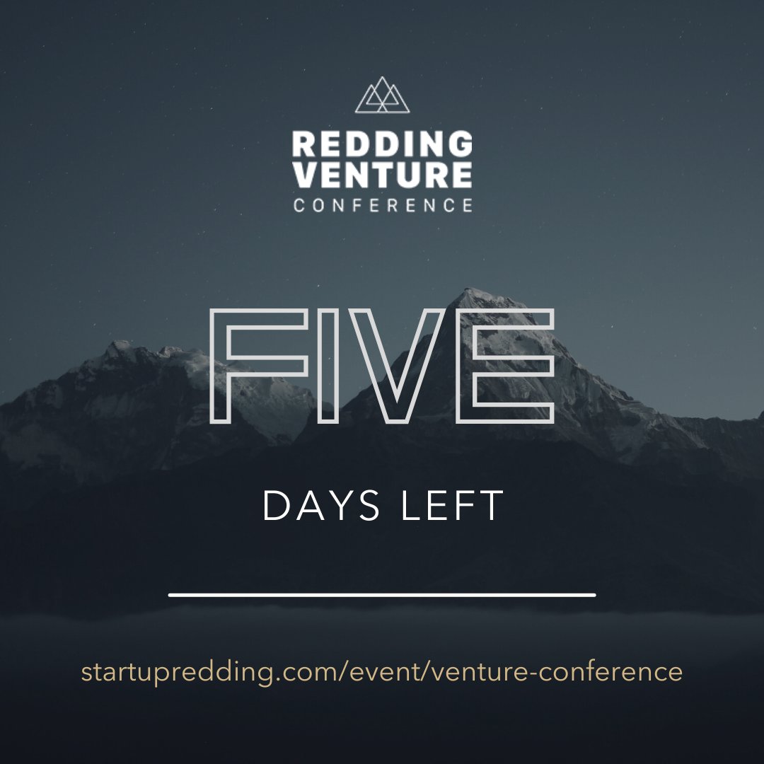 ShastaEdc's tweet photo. FIVE DAYS LEFT TO SIGN UP FOR REDDING VENTURE CONFERENCE 2022! https://t.co/qmF6uTZahz