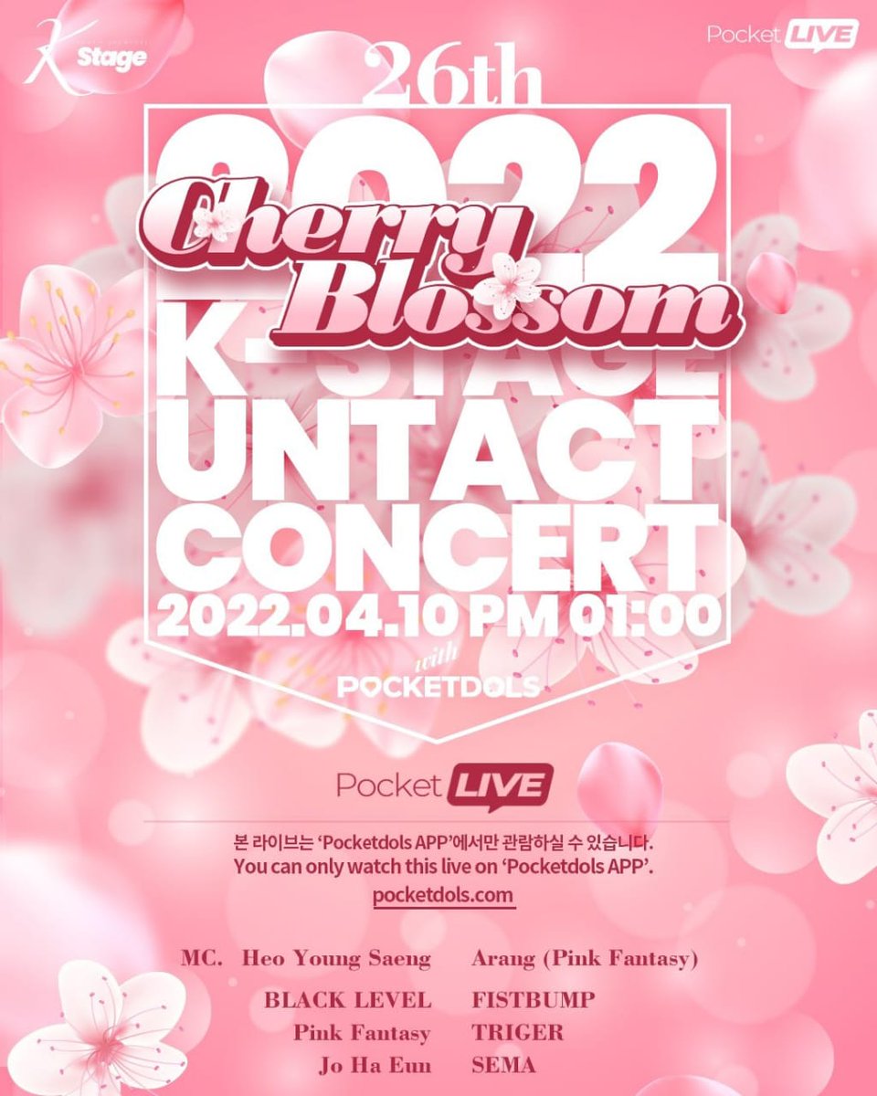 ArcilaFiorella's tweet photo. CONCIERTO UNTACT K-STAGE 2022 [Flor de cerezo🌸] Abril,  lleno de vibraciones primaverales 
Contiene la vaguedad de la primavera que pasa en un abrir y cerrar de ojos. Nos vemos en 🌱K-Stage🌱💞 
📡 K-Stage se transmitirá en vivo en #POCKETLIVE de forma gratuita. #KStage #KStage https://t.co/393l0CEMh6