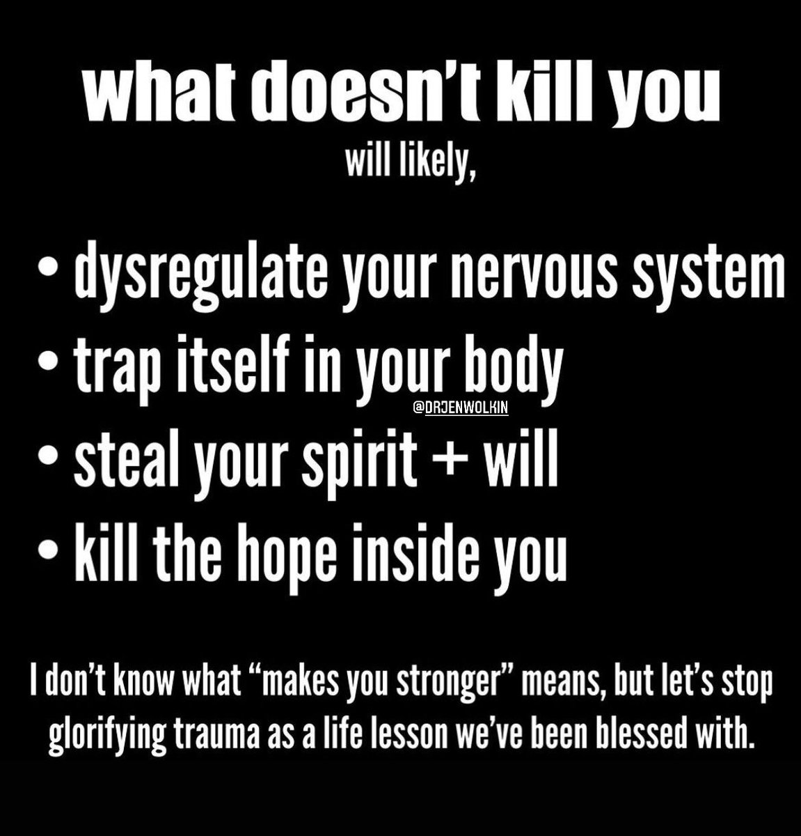 What doesn’t kill you…