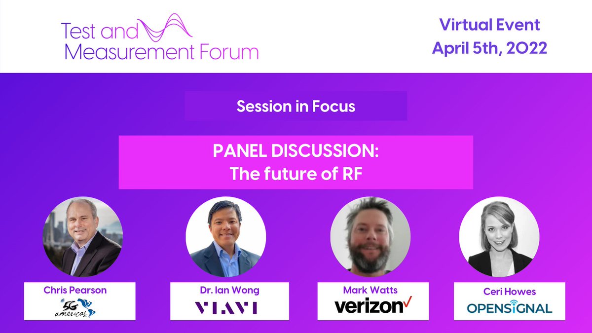 5GAmericas's tweet photo. The #TestMeasure22 panel session titled: “The future of RF” (April 5, 2022) will be joined by Chris Pearson,
@5GAmericas, Ian Wong, @ViaviSolutions, Mark Watts,
@Verizon, @whereisceri, @opensignal
Register for free https://t.co/sS1tNB0GKZ🙌 https://t.co/naVvimonml