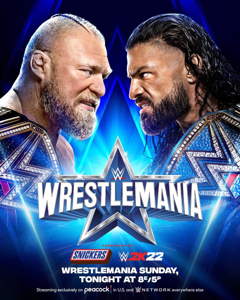 Are you #TeamBrock  or #TeamRoman  TONIGHT at #WrestleMania ?

@GodOfInhumanity vs. @NotRomanR 

#WWETitle  #UniversalTitle 
WINNER TAKE ALL
#RomanVsBrock 

8PM ET/5PM PT
Streaming exclusively on @peacockTV in U.S. and @WWENetwork everywhere else.

@ROMANSCOUNSEL