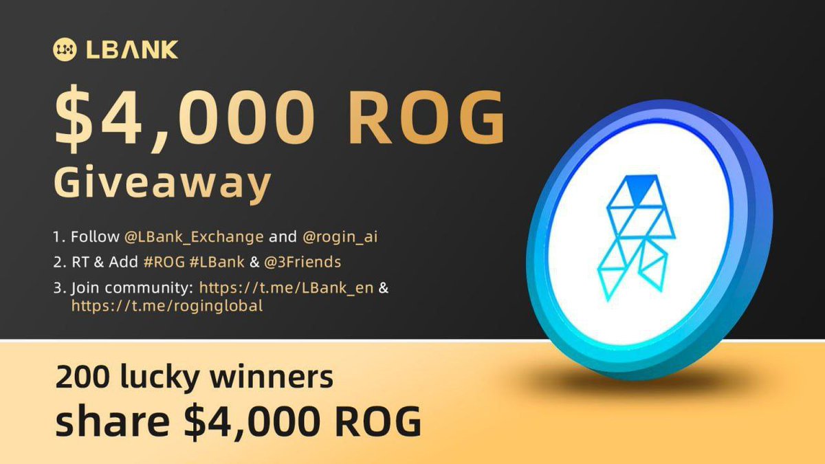 rogin_ai's tweet photo. $ROG  (https://t.co/oTD6wyL3s4)Airdrop is Live!

200 lucky winners share $4,000 ROG

1. Follow @LBank_Exchange &amp; @rogin_ai
2. RT &amp; Add #ROG #LBank &amp; @3Friends
3. Join: https://t.co/UyqqLVF8jL &amp; https://t.co/FgG3JbHl0K
4. Fill in: https://t.co/k2XFZNerpx

#crypto #giveaway https://t.co/BoA6koBYFi