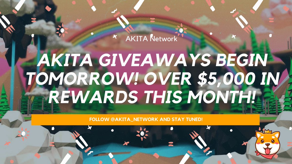 CapitalistOG's tweet photo. 🚀 AKITA GIVEAWAY SERIES BEGINS 🚀

🔺AKITA Network is giving away over $5,000 dollars worth of $AKITA this month in prizes!  
🔥 Tournaments and events begin tomorrow!
➡️ Follow @AKITA_Network to learn all the details coming tomorrow!

#CryptoGiveaways #CryptoCompetition #BTC https://t.co/pM9rrpM1D6