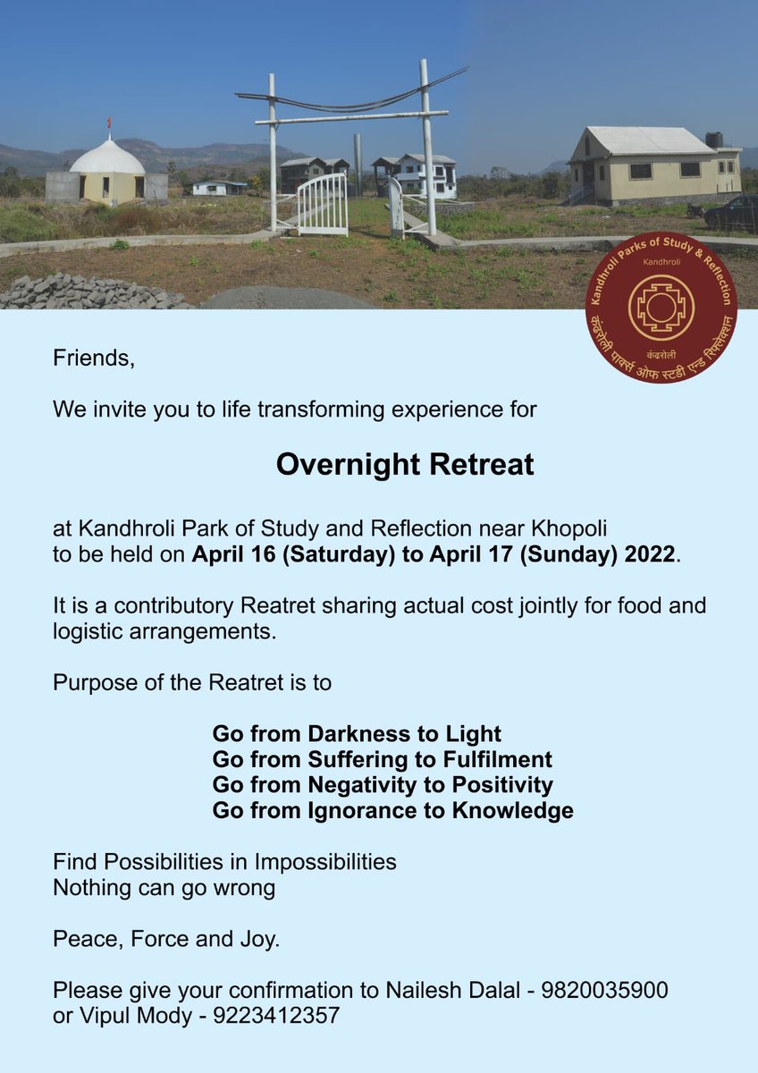 Silosmessage1's tweet photo. 1st Overnight Retreat

We Invite you for life Transforming experience

At Kandhroli Park of Studies &amp; Reflection. Near Khopoli. 

On :
16 -17 April 2022 (Sat-Sun) 

#retreat
#MeditationCamp #meditation https://t.co/FsRSw9m28S