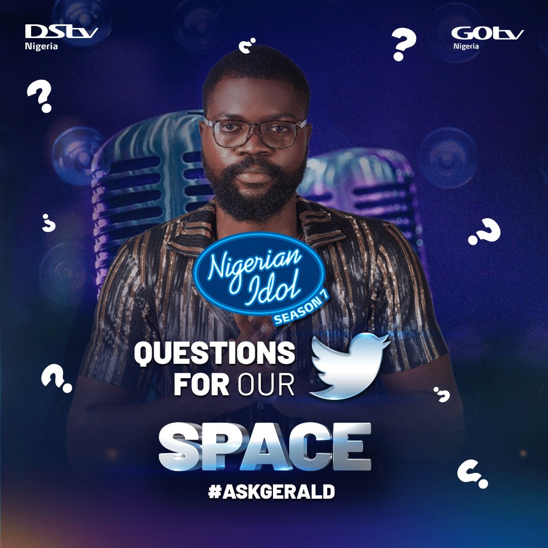 Nigerianidol's tweet photo. Hey Fam, Have you got any questions to ask Eliminated Contestant Gerald? Ask NOW in the comments and use #AskGerald! Who knows? He could answer yours on our #NigerianIdol Twitter Space TOMORROW at 11:00 WAT.🎤🎶 https://t.co/JNuLGfQHx5