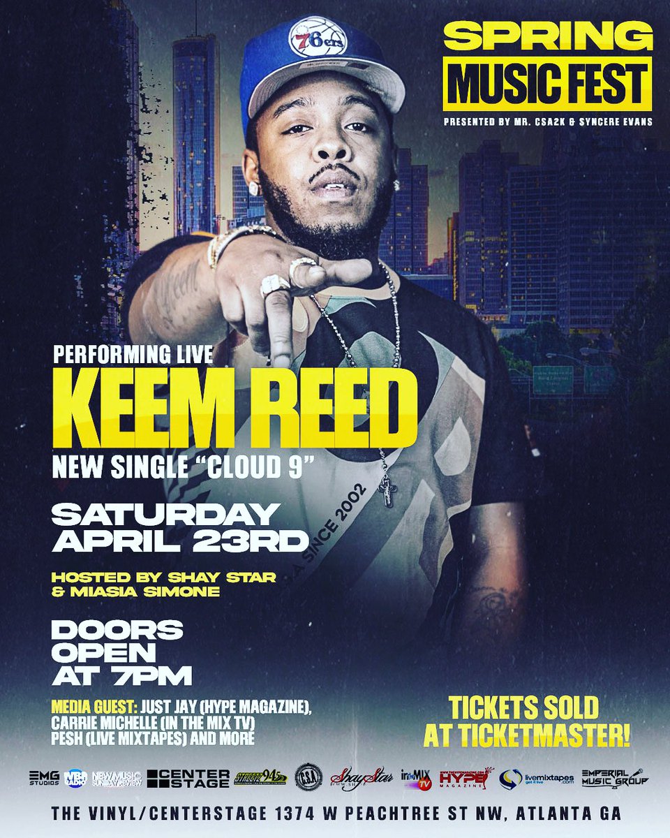ReedHakeem's tweet photo. We in ATLANTA at CENTER STAGE on Peachtree Street on the 23rd …new single “CLOUD 9” dropping on all platforms this week but already getting industry love shout to the team &amp; Emperial Music Group LLC …#KMG #3rdEyeVision #SPRINGMUSICFEST https://t.co/e9hOfg8gIc