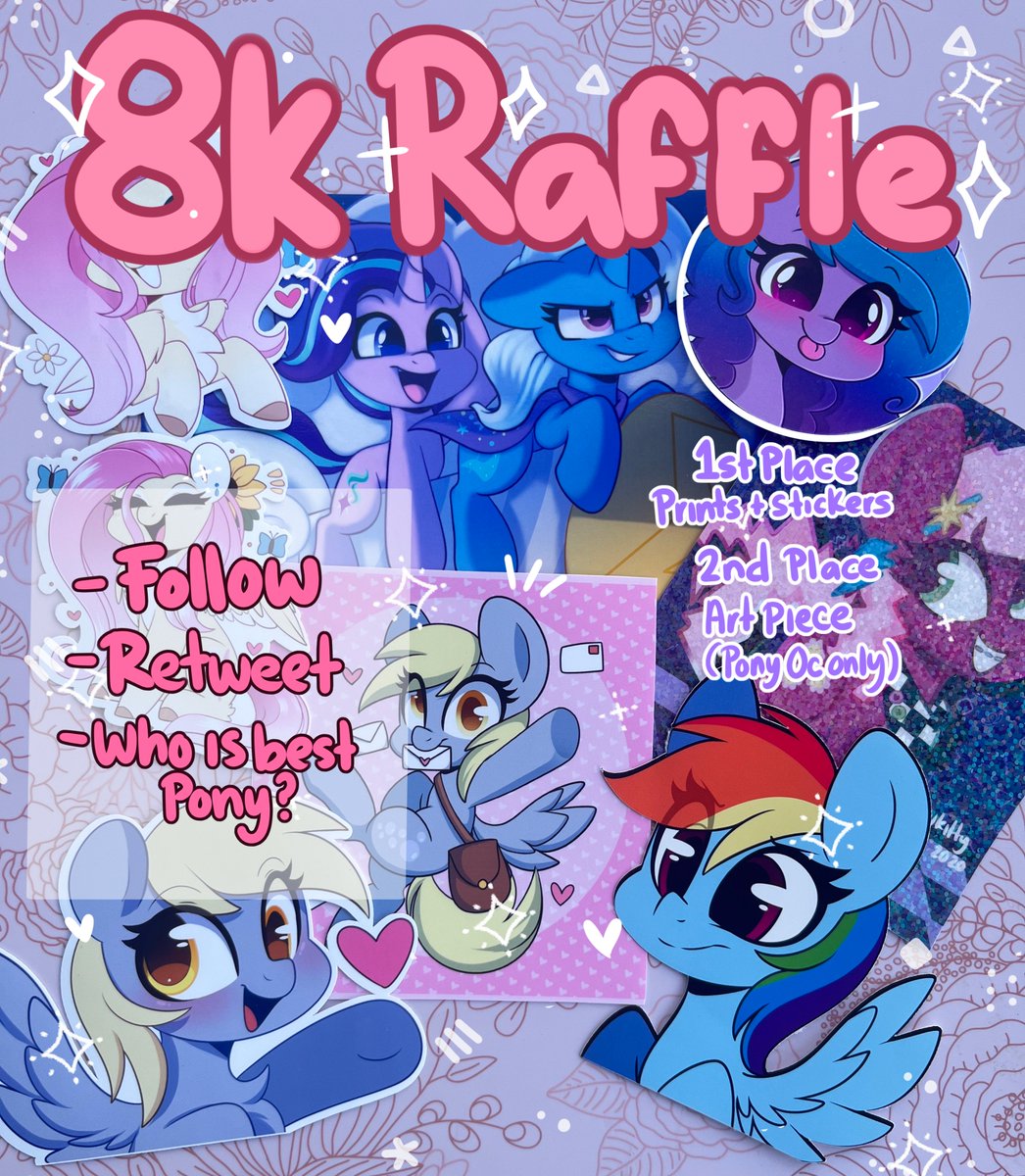 sakukittyyy's tweet image. ✨raffle raffle raffle✨
thank you for 8k followers aaaa ;;💖
ill be raffling off prints+stickers and a colored sketch art piece❤️

Rules: 
-Must be following (new followers welcomed) 
-Retweet
- Who is best pony?

raffle ends on the 10th! 
goodluck  c:✨