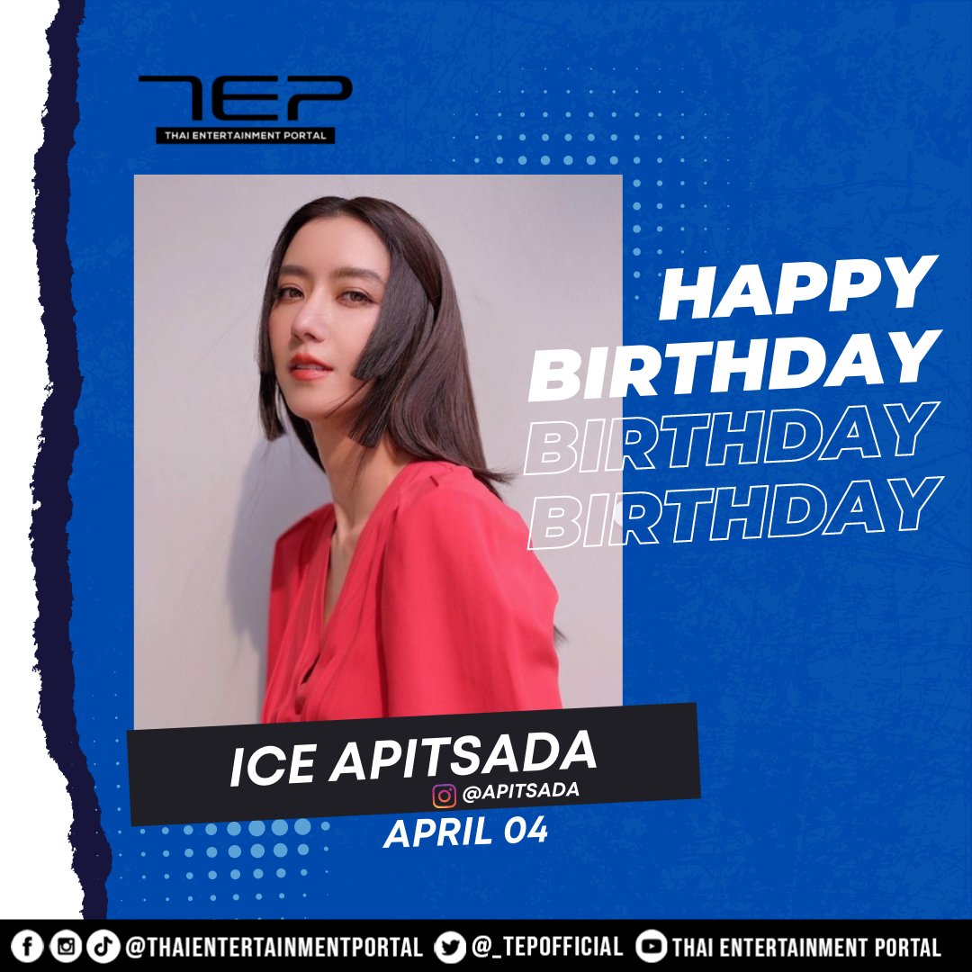 _TEPofficial's tweet photo. Happy Birthday, Ice Apitsada! 🎉❤️ @iceapitsada
#IceApitsada
#IceApitsadaKreurkongka https://t.co/5D5ohjnKCX