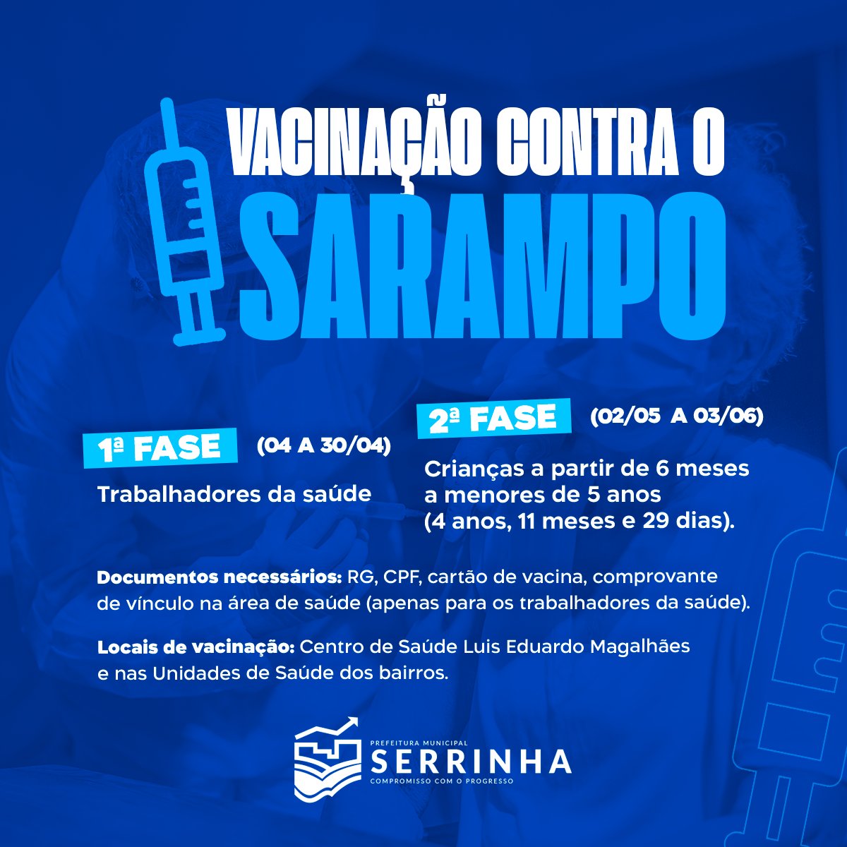 prefserrinhaba's tweet photo. Iniciaremos a 8ª Campanha Nacional de Vacinação contra Sarampo na próxima segunda-feira (04).

#SESAUS #CompromissoComOProgresso https://t.co/GrRzPoHpLK