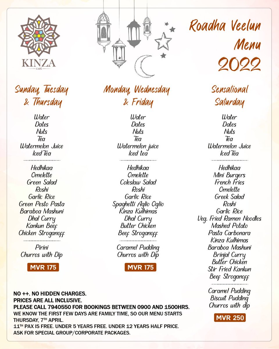 Kinza Roadha Veelun Menu 2022.
Starts Thursday, April 7th.
Call 7940550 for bookings. 
Happy fasting 💛