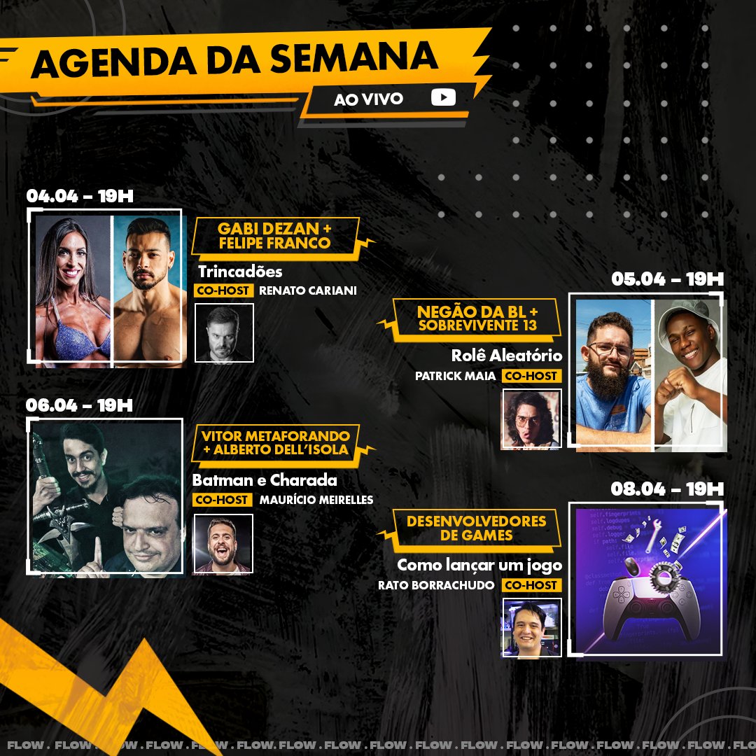flowpdc's tweet photo. AGENDA DA SEMANA:

• SEGUNDA 04/04 19h00 - Gabi Dezan + @FeFrancoOficial

• TERÇA 05/04 19h00 - @McNegaodabl + Sobrevivente 13

• QUARTA 06/04 19h00 - @Vitorstandup + @supermemoria 

• SEXTA 08/04 19h00 - Desenvolvedores de games

🌻💛 https://t.co/nT6pyTNMzF