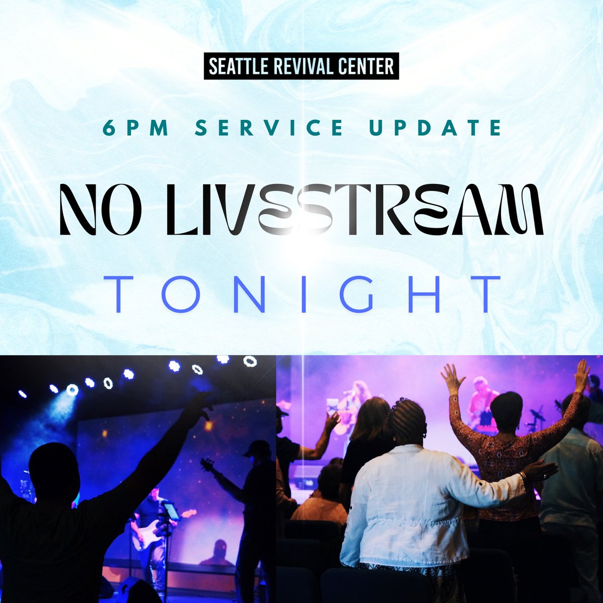 SeattleRevival's tweet photo. UPDATE: Join is tonight in person for our Worship night. https://t.co/stL3esDuu6