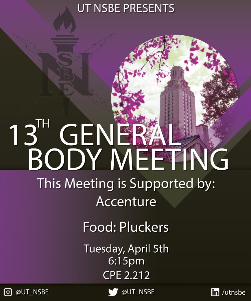 This Tuesday, April 5th, UT NSBE will be having our 13th General Body Meeting!! We will be joined by representatives from Accenture and will also be electing our Top V officers for next year so be sure not to miss out! Can’t wait to see you all there!