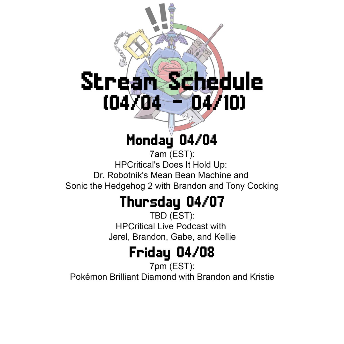 critical_hp's tweet photo. Here's our latest #streamschedule! We're celebrating the upcoming #SonicMovie2 with an early #DoesItHoldUp playing #SonicTheHedgehog2 and #DrRobotnikMeanBeanMachine, a new live podcast, and the return of #PokemonBrilliantDiamond!
https://t.co/4H2vCv6vS5 https://t.co/q3cTmui5rL