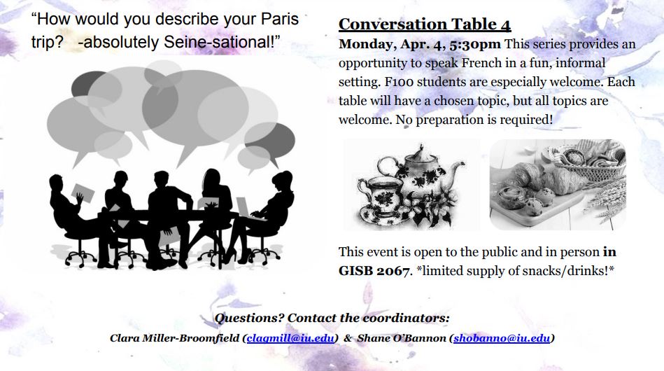 Join us TOMORROW at 5:30 in GISB 2067 for our last French Club conversation table of the semester!