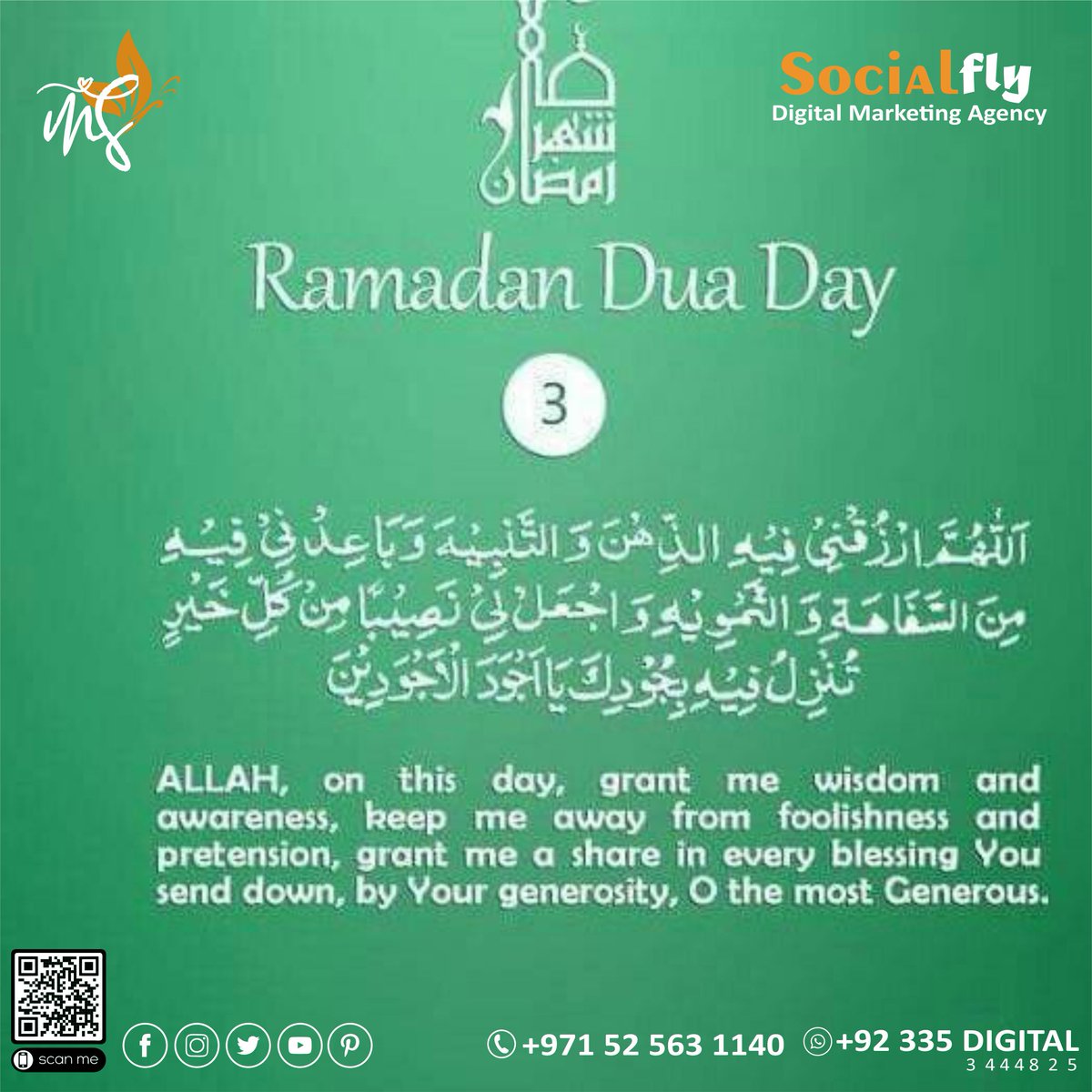 MSGroupCo1's tweet photo. Holy Prophet Hazrat Muhammad (SAW) Said:
“When the month of Ramadan starts, the gates of heaven are opened and the gates of hell are closed and the devils are chained.”
Social Fly Digital Marketing
Call: +971 52 563 1140
WhatsApp: +92 335 DIGITAL (3444825)
#ramadhan
#socialfly https://t.co/zS8358esBA