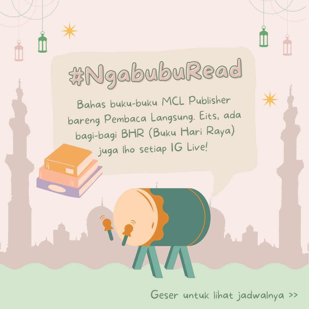 mcl_publisher's tweet photo. Ada yang spesial di bulan Ramadan dari MCL Publisher. Mari kita NgabubuRead bahas buku-buku fiksi terbitan MCL Publiher via IG Live.

Catat tanggalnya dan wajib ikutan karena ada BHR (Buku Hari Raya) GRATIS buat 1 pemenang beruntung tiap IG Live … https://t.co/JV51VB7acg
