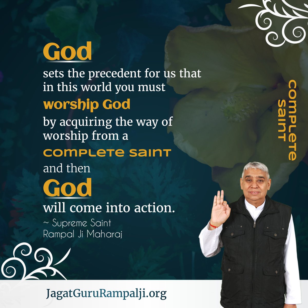 #GodMorningMonday
God sets the precedent for us that in this world you must worship God by acquiring the way of worship from a Complete Saint and then God will come into action.
- Supreme Sant Rampal Ji Maharaj