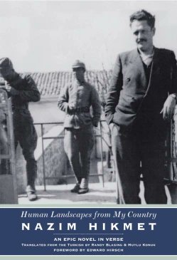 GlobalLitin's tweet photo. From our #ExileLitMonth:

Human Landscapes From My Country, by Nazim Hikmet, tr. by Randy Blasing &amp; Mutlu Konuk, review by @TheTurkishLife. 

https://t.co/maJ3vyvgWq

#TurkishLit #Anatolia #Turkey #ExileLit
#NationalPoetryMonth #Poetry 🧵 https://t.co/W868Z1vOHj