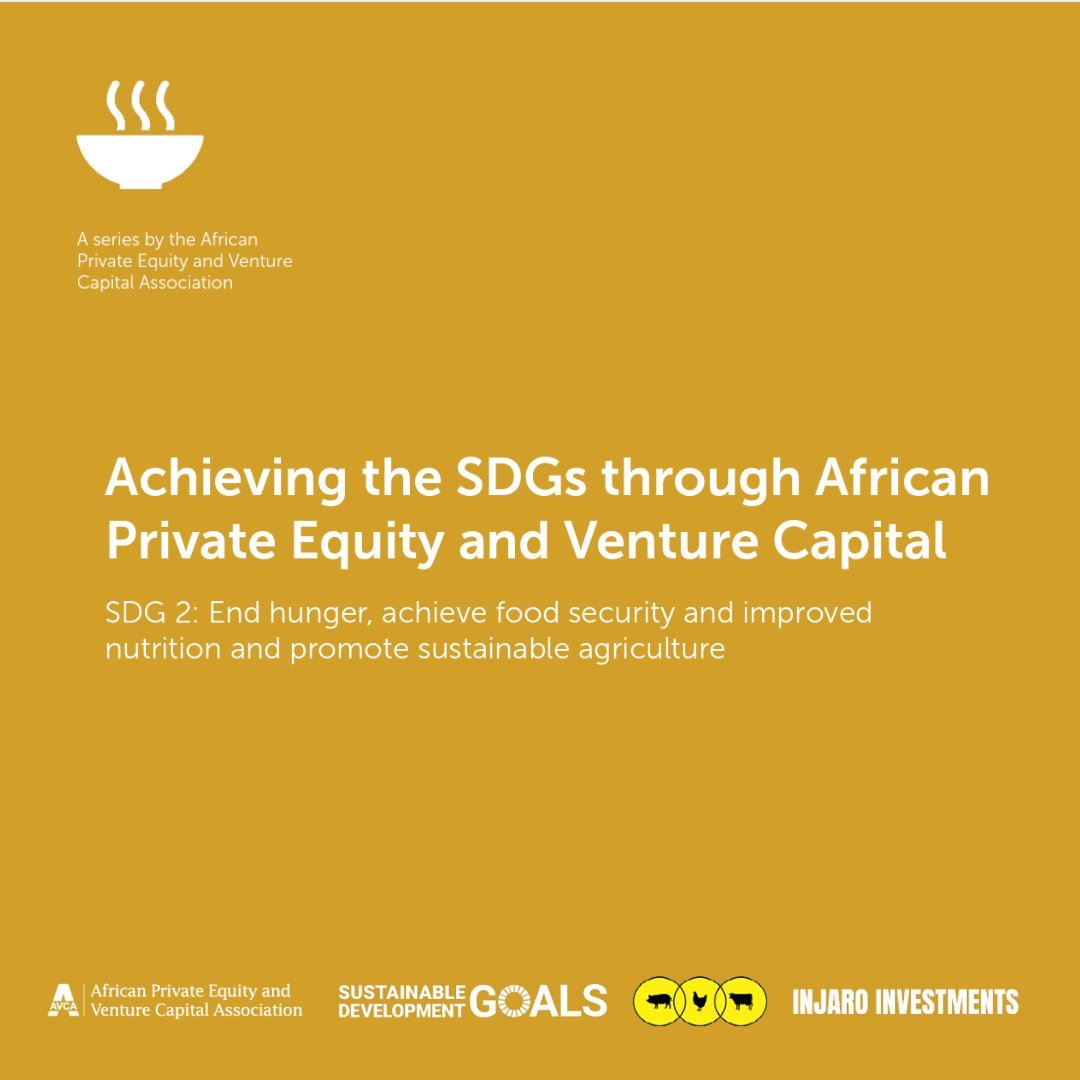 tolushola's tweet photo. Over the past 20 years, @AVCA_Africa has monitored and reported on the positive impact of PE and VC across Africa. Their latest report, SDG 2 Case Study, highlights efforts by investors to drive sustainable growth in Africa.

Read the case study here: https://t.co/qipMl79ho9 https://t.co/JtPgQrVaVu