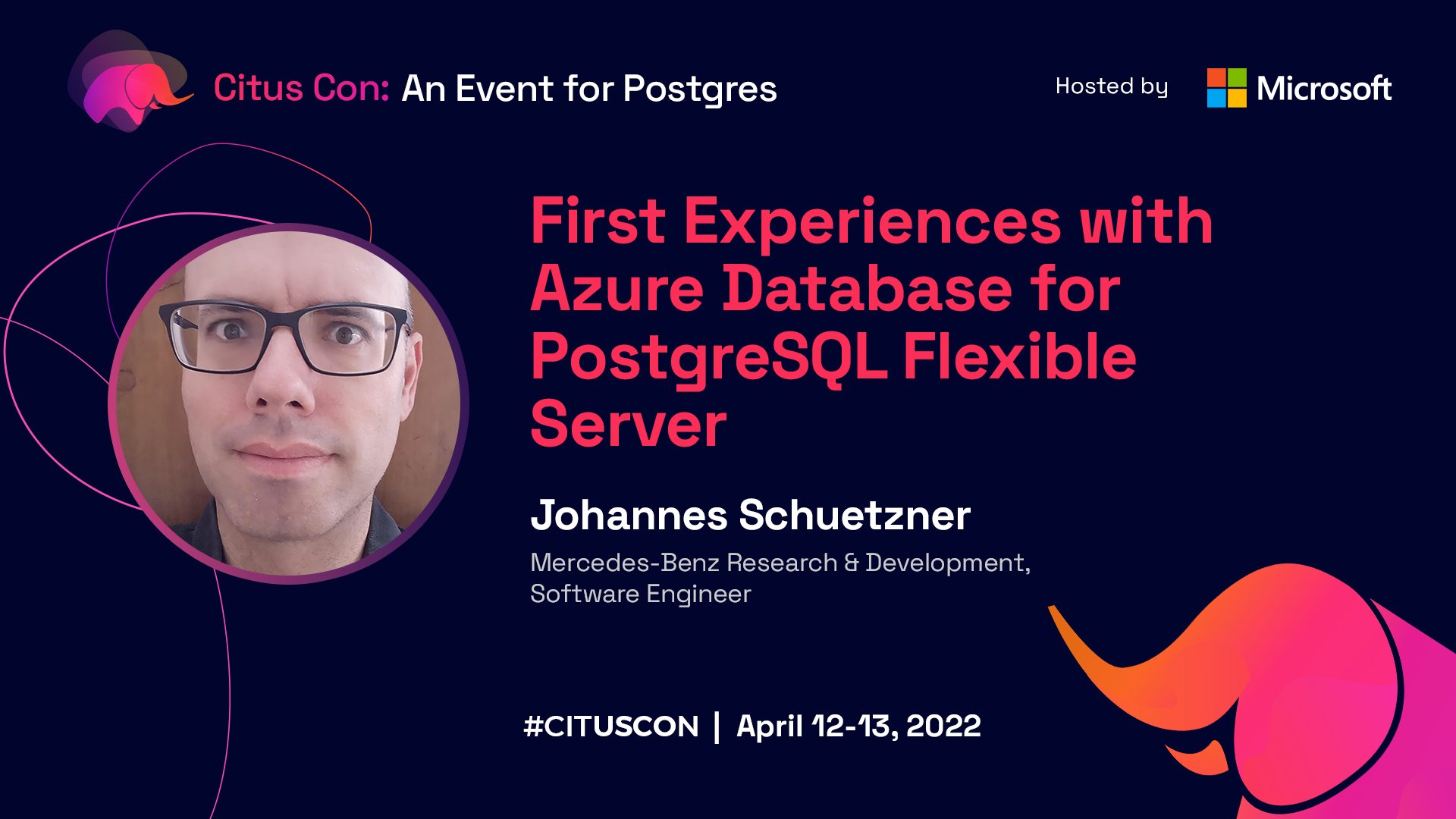 Citus con an event for postgres on twitter please welcome johannes