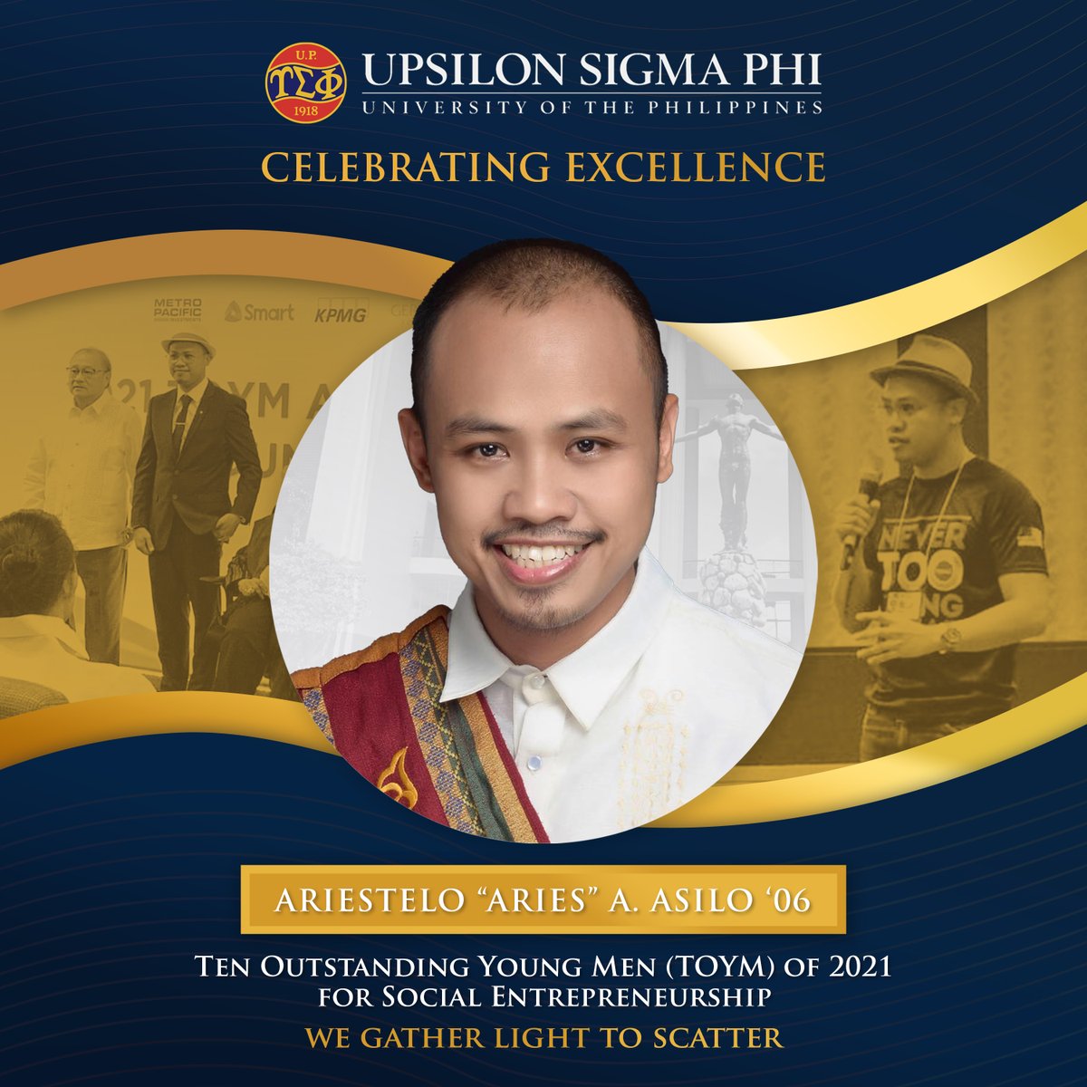 upsilonsigmaphi's tweet photo. The Upsilon Sigma Phi congratulates Fellow Ariestelo “Aries” A. Asilo '06 for being recognized as one of the Ten Outstanding Young Men (TOYM) of 2021 for Social Entrepreneurship.

Congratulations, Brod!

#UpsilonSigmaPhi
#ImperativeOfService
#TOYM2021 https://t.co/QsnF4hdAMu