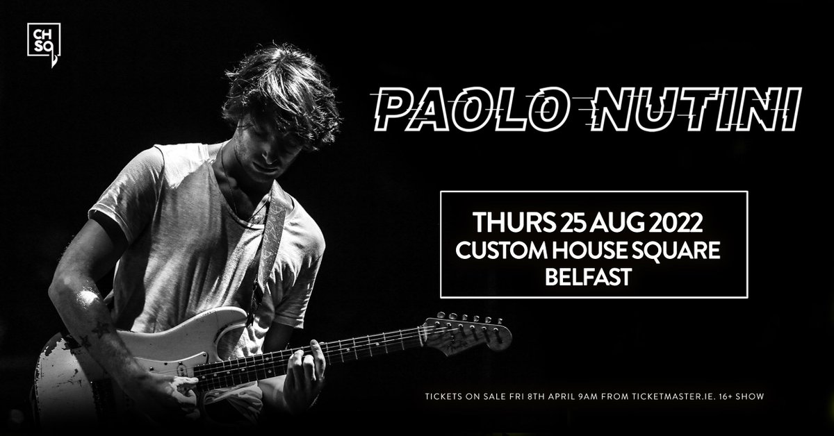 🚨 JUST ANNOUNCED 🚨

<a href="/PaoloNutini/">Paolo Nutini</a>

25 Aug 2022
<a href="/CHSqBelfast/">CHSq Belfast</a>
 
𝗦𝗜𝗚𝗡 𝗨𝗣 for pre-sale access (Weds 9am) ⇢ bit.ly/PaoloNutini-Si…

🔃RT for a chance to WIN tickets🔃

𝗣𝗥𝗘-𝗦𝗔𝗟𝗘 Weds 9am • 𝗚𝗘𝗡𝗘𝗥𝗔𝗟 on-sale Fri 9am