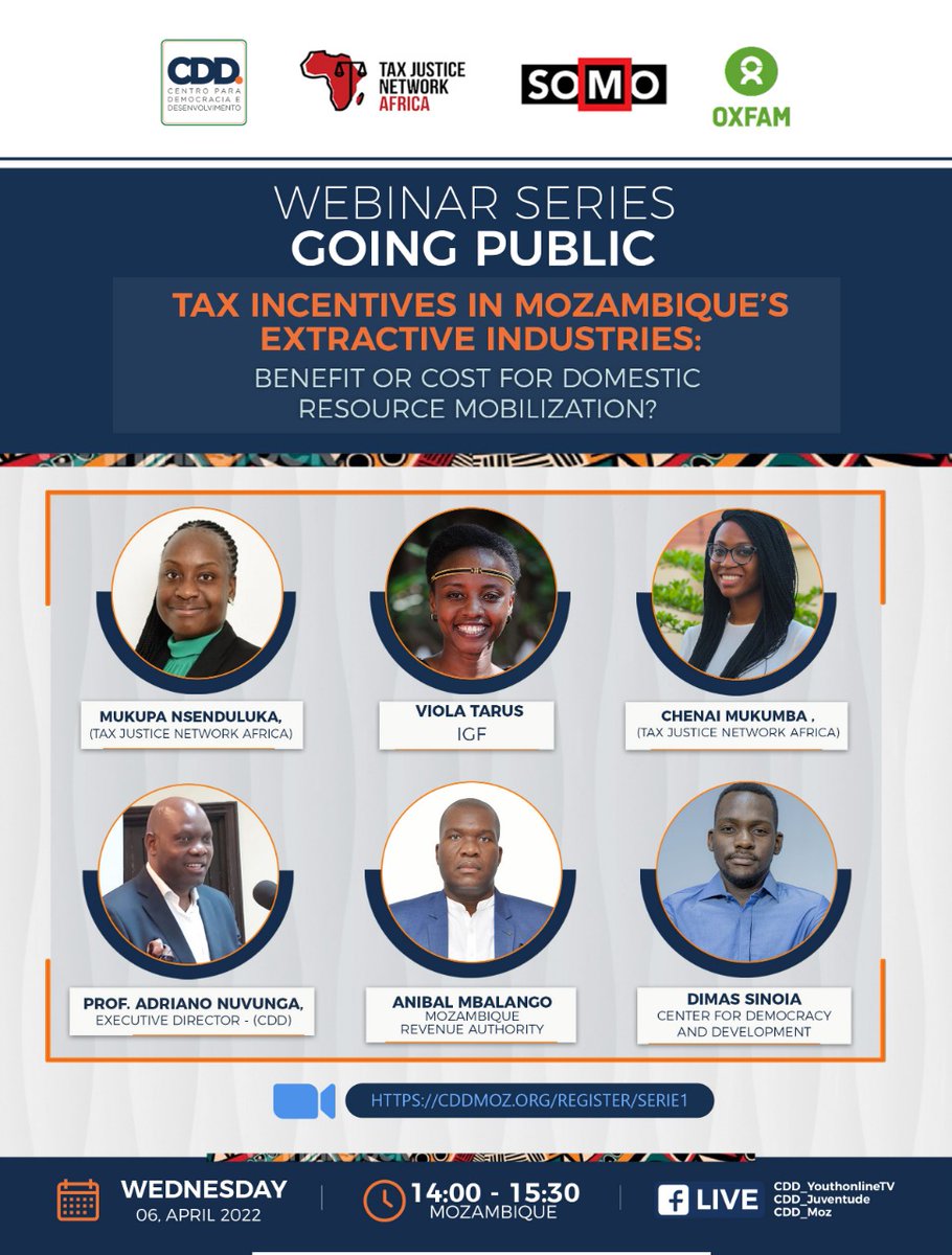 TaxJusticeAfric's tweet photo. In partnership with @SOMO and Oxfam Mozambique, @TaxJusticeAfric is hosting a webinar to discuss the cost of tax incentives granted to multinationals in the extractive industry in Mozambique. 
📅 6 April 2022, from 14h00 to 15h45 SAST
Register here: https://t.co/Aac55cOTqZ https://t.co/vfOFYwDR04
