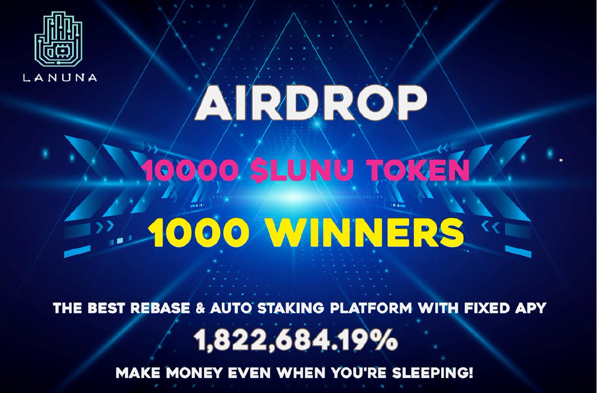 AirdropRampage's tweet image. 🔰 Lanuna Finance Airdrop 
🎁 Reward Pool: 10,000 $LUNU
👥 Referral: +1 Entry
🧶 Rate: ⭐️⭐️⭐️⭐️⭐️
🗓 Ending Date: 8th April, 2022

📚 Airdrop Link: gleam.io/competitions/I…

📡 Website: lanuna.finance #AirdropRampage