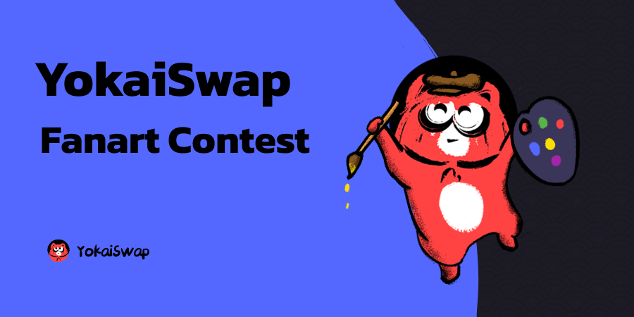 yokaiswapnervos's tweet photo. 📣Calling all creatives in the #YokaiSwap Family!🧑‍🎨

YokaiSwap 1st fanart contest is here! Share your best fanart on Twitter with #YokaiSwapart🎨

⏰Period: 4 April - 11 April
🤩Prizes: 5 winners will be rewarded $100USD worth of $YOK each
✅Details: https://t.co/U8PseTQ91y https://t.co/pS9q9ZBlh6