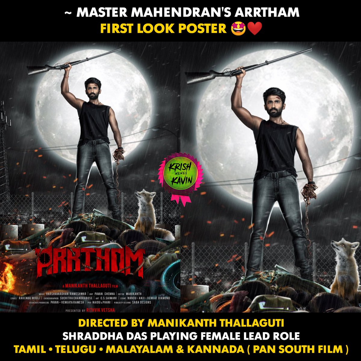 krishkavinmemes's tweet photo. .@Actor_Mahendran &amp; @shraddhadas43 starring #Arrtham FL Poster
.
#ArrthamFirstLook
#MasterMahendranNext #ShraddhaDas #Kollywood #TamilCinema #krishkavinmemes https://t.co/vmL6lviE21