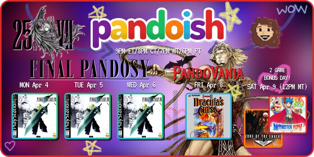 Here is the schedule for the Pando Party for this week! We have some community requests happening on the Saturday bonus stream as well as our Final Fantasy VII playthrough this week, which I'm very excited for! Join us at twitch.tv/pandoish!