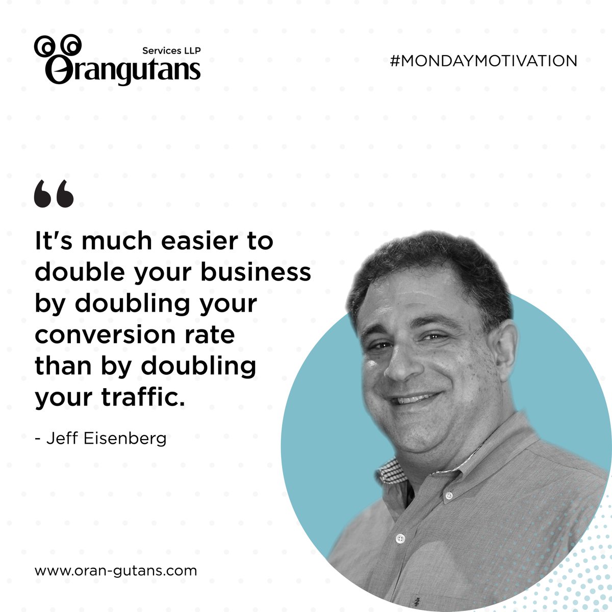 Orangutansllp's tweet photo. It’s much easier to double your business by doubling your conversion rate than by doubling your traffic. - Jeff Eisenberg

#orangutansllp #digitalmarketingagency #digitalmarketingexpert #googleads #googleshopping #facebookads #digitalmarketing #onlinebusiness  #mondaymotivation https://t.co/Kj7kEz3tyU